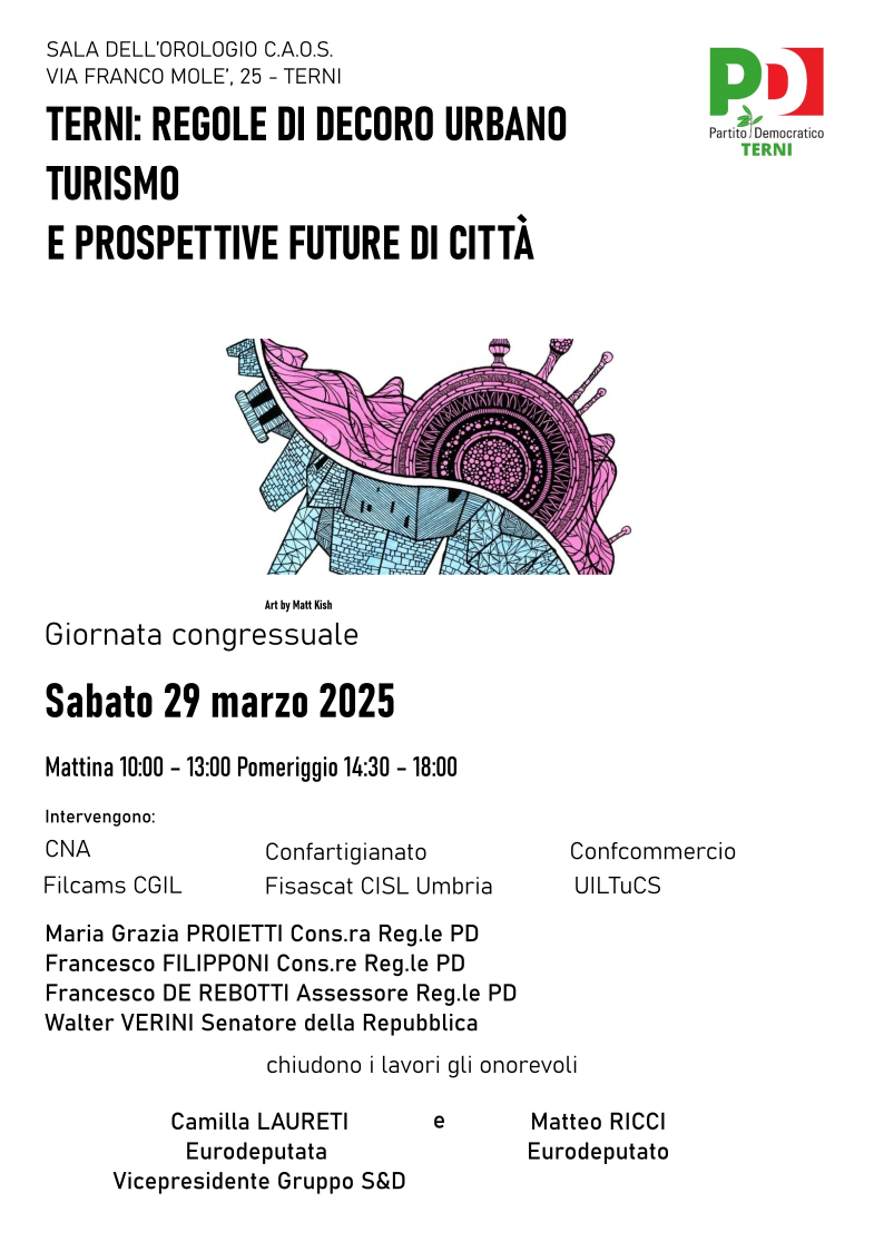 TERNI: REGOLE DI DECORO URBANO TURISMO E PROSPETTIVE FUTURE DI CITTA’